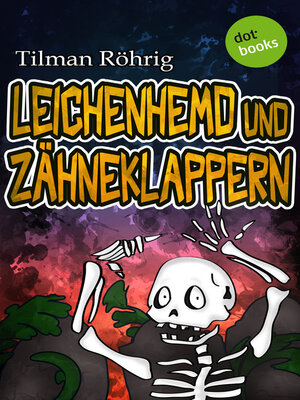 cover image of Leichenhemd und Zähneklappern